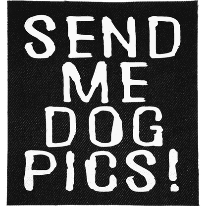 Send me Dog Pics Patch image 0