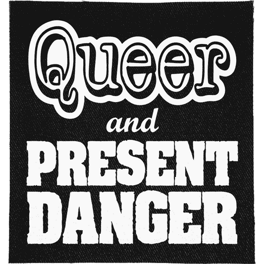 Queer and Present Danger Patch image 0