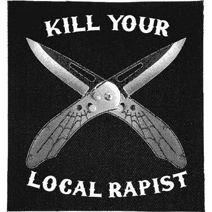 Kill Your Local Rapist Patch image 0