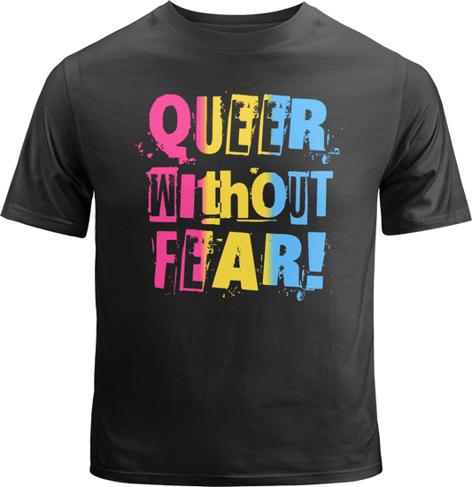 Pansexual Queer Without Fear Shirt image 0