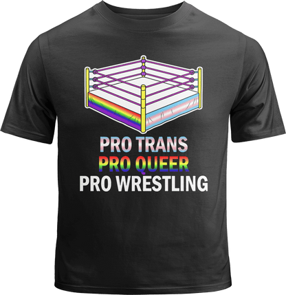 Pro Trans, Pro Queer, Pro Wrestling Shirt image 0