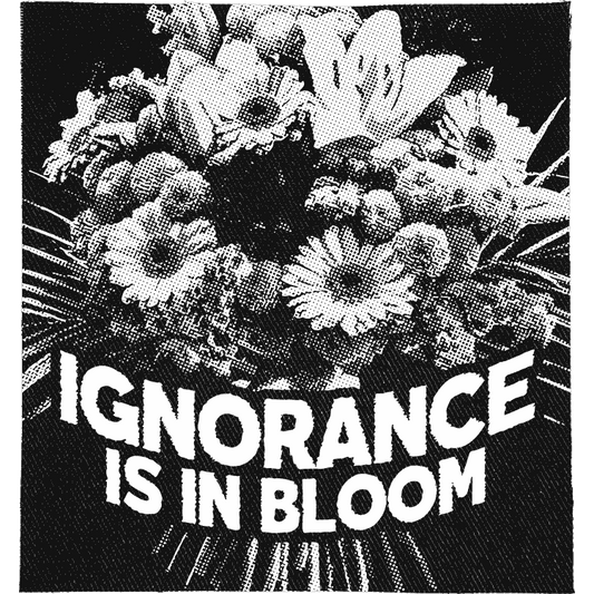 Ignorance is in Bloom Patch image 0