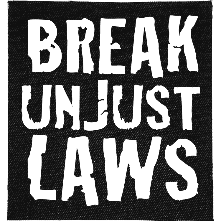 Break Unjust Laws Patch image 0