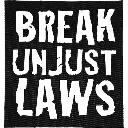 Break Unjust Laws Patch image 0