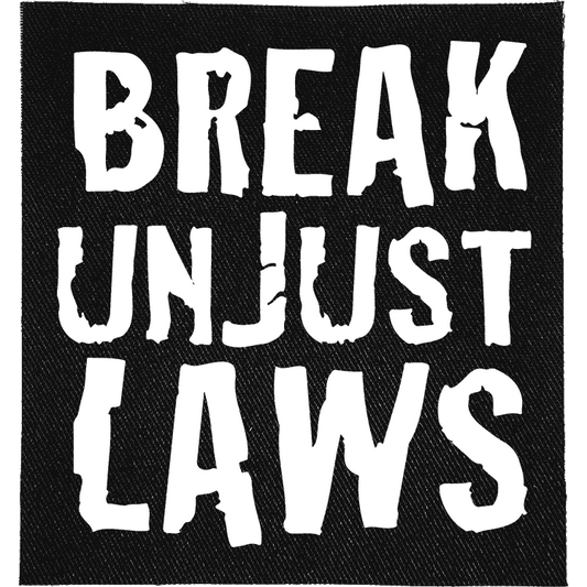 Break Unjust Laws Patch image 0