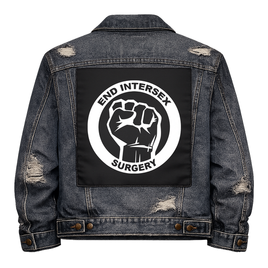 Black fabric back patch sew onto a denim jacket with the design "Intersex Surgery"