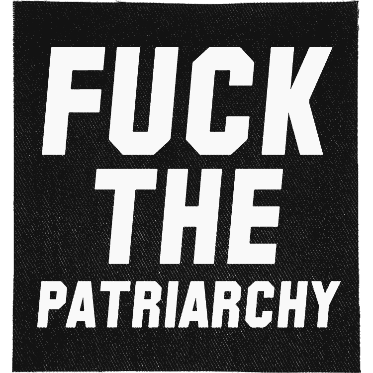 Fuck the Patriarchy Patch image 0