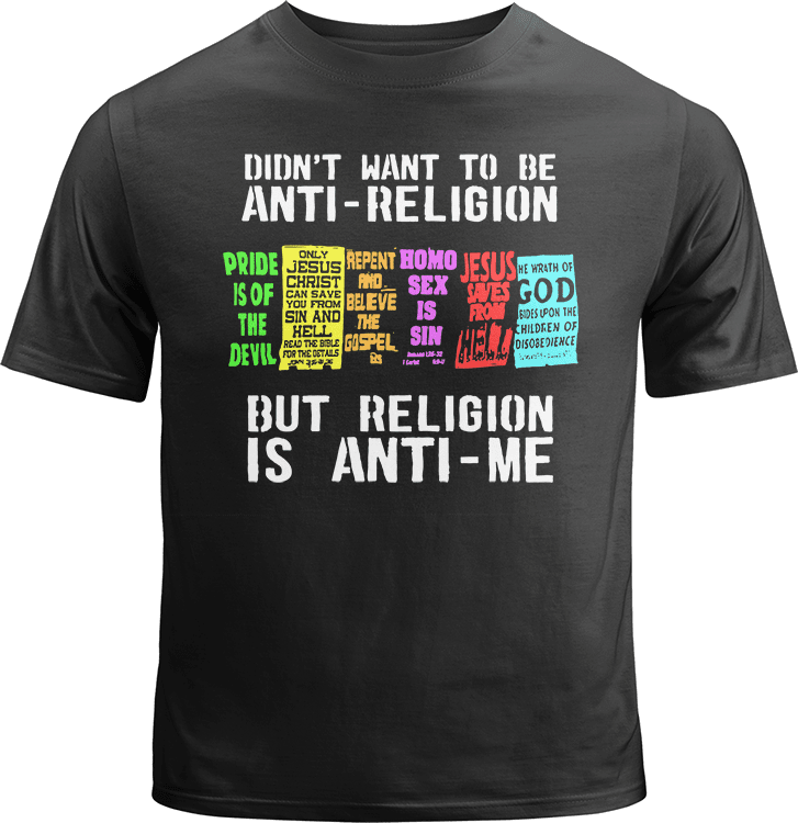 Religion is Anti-Me Shirt image 0