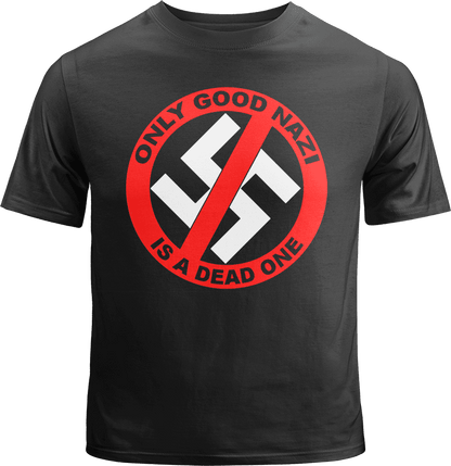 Only Good Nazi is a Dead One Shirt image 0