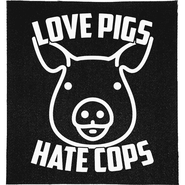 Love Pigs, Hate Cops Patch image 0