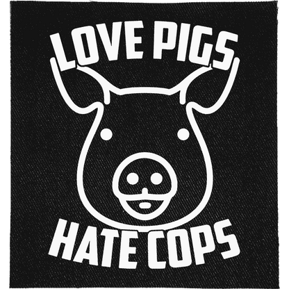 Love Pigs, Hate Cops Patch image 0