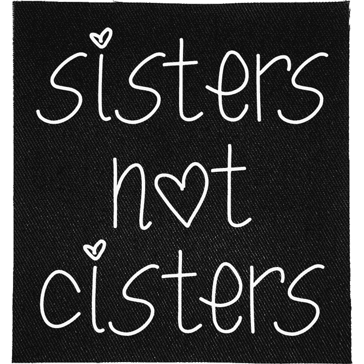 Sisters not Cisters Patch image 0