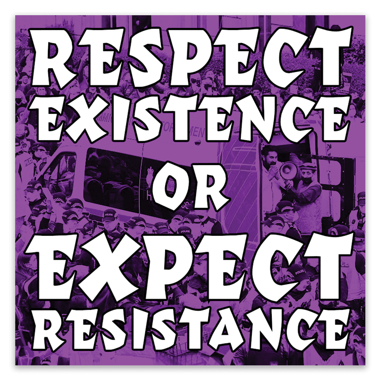 Respect Existence or Expect Resistance Stickers image 0