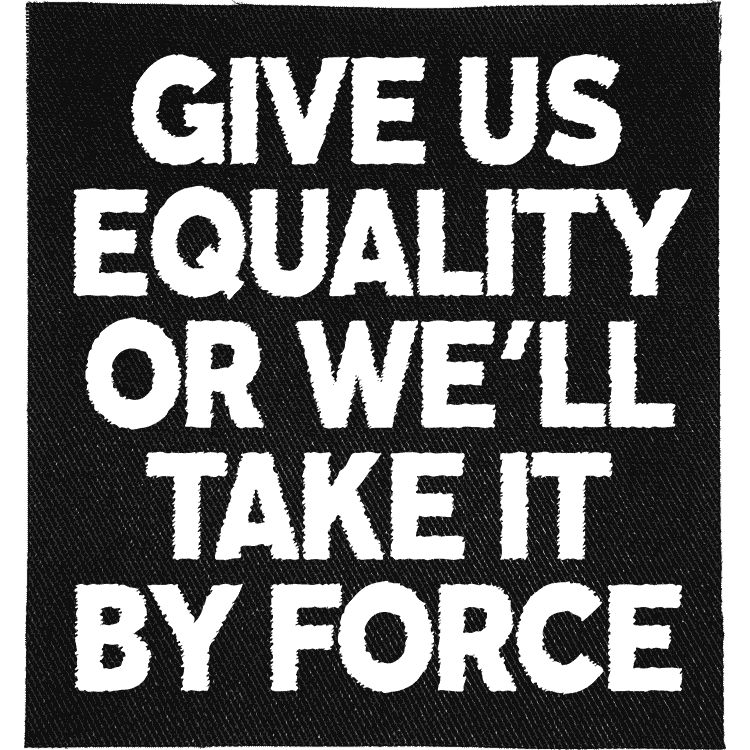 Take Equality by Force Patch image 0