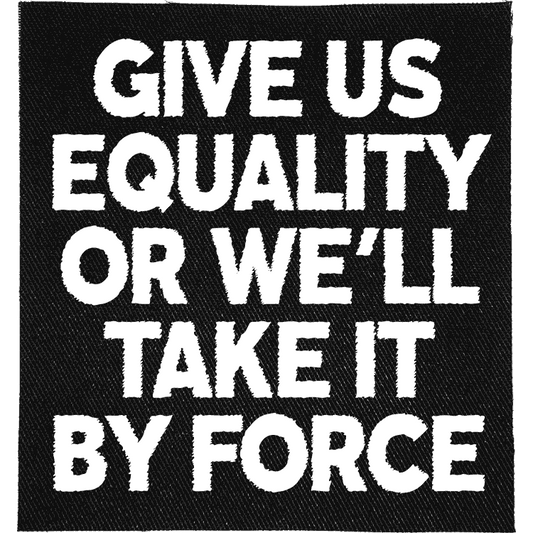 Take Equality by Force Patch image 0