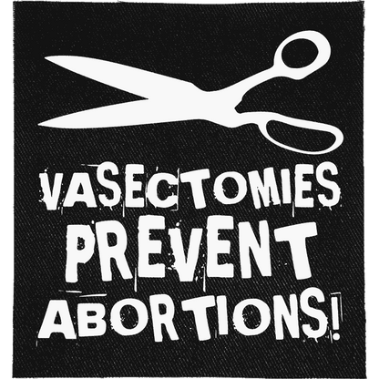 Vasectomies Prevent Abortions Patch image 0