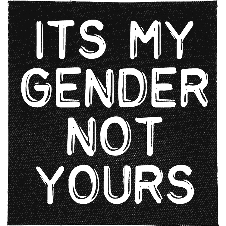 It's My Gender Not Yours Patch image 0