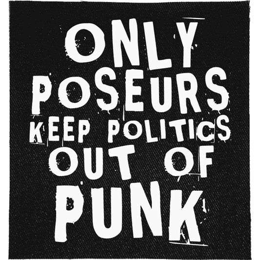 Poseurs Keep Politics Out of Punk Patch image 0
