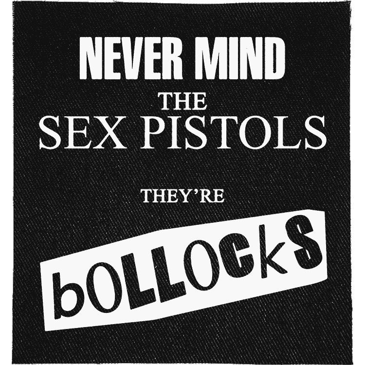 Nevermind the Sex Pistols Patch image 0