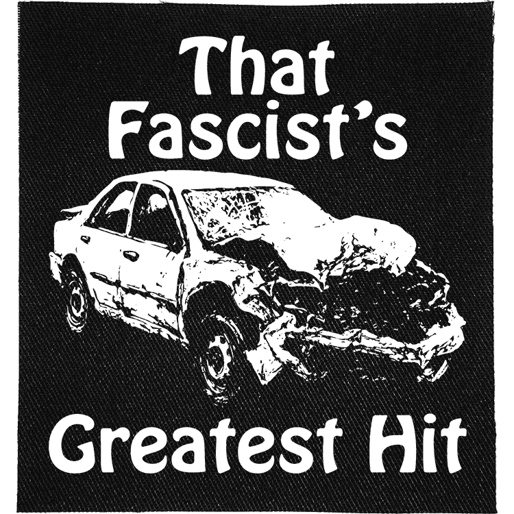That Fascist's Greatest Hit Patch image 0