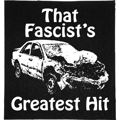 That Fascist's Greatest Hit Patch image 0