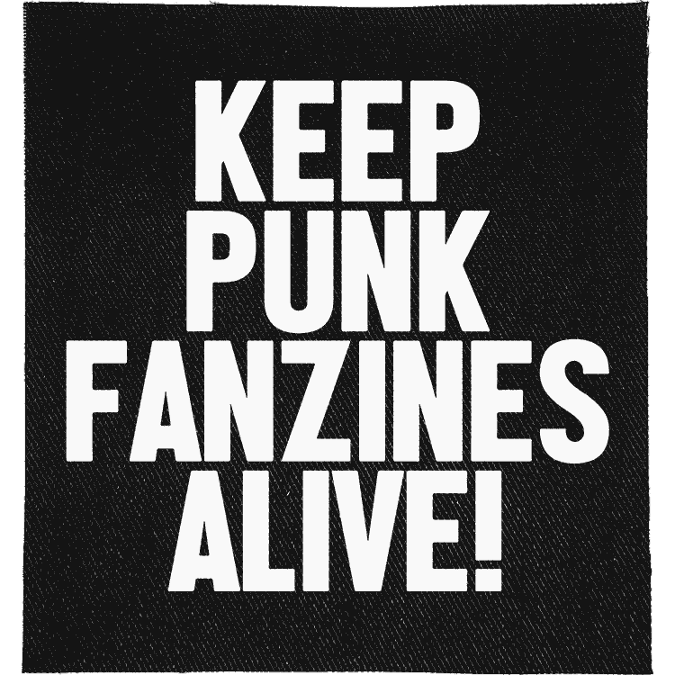 Keep Punk Fanzines Alive Patch image 0