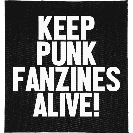 Keep Punk Fanzines Alive Patch image 0