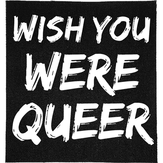 Wish You Were Queer Patch image 0