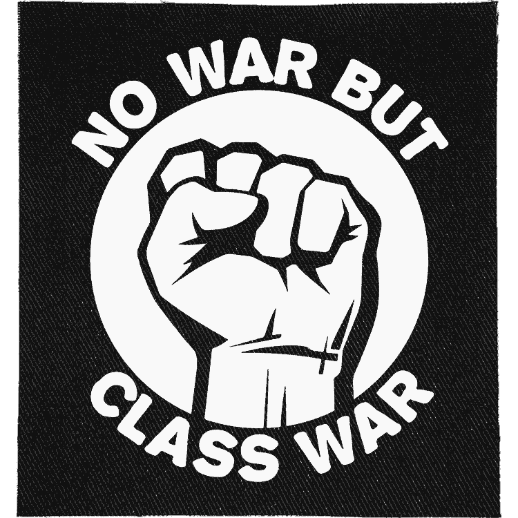 No War But Class War Patch image 0
