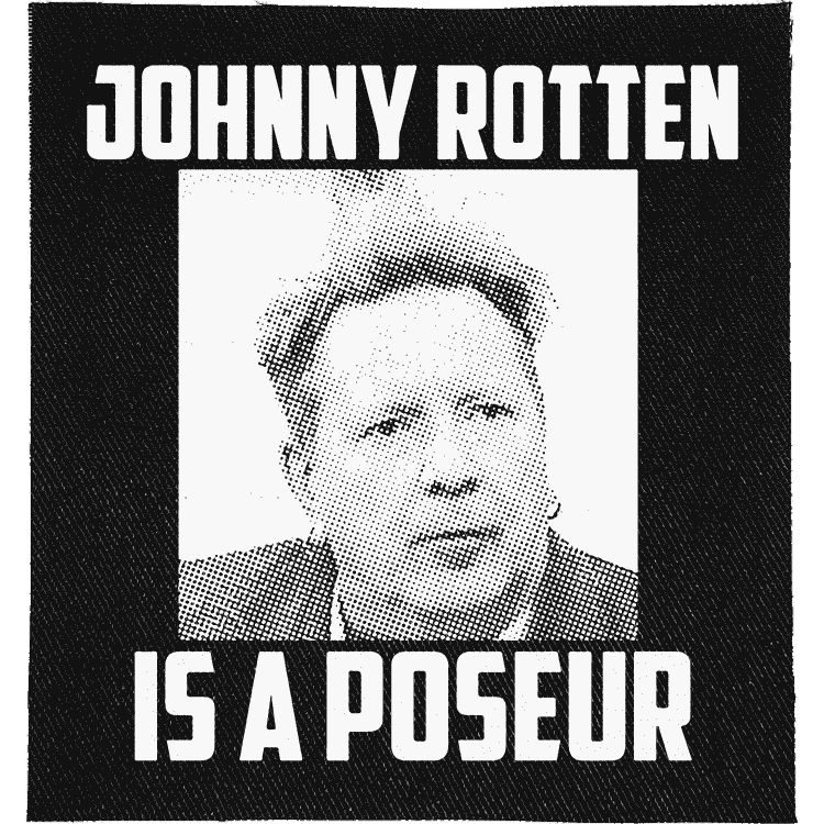 Johnny Rotten is a Poseur Patch image 0