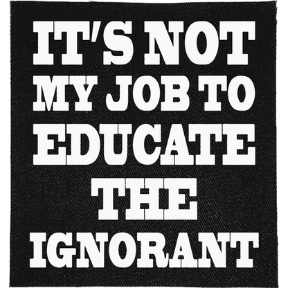 Not my Job Patch image 0