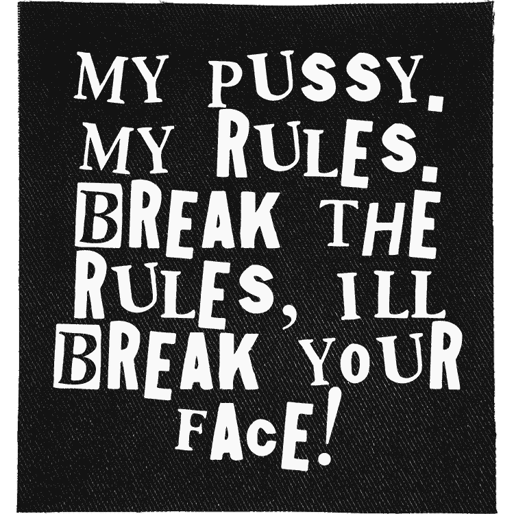My Pussy, My Rules Patch image 0