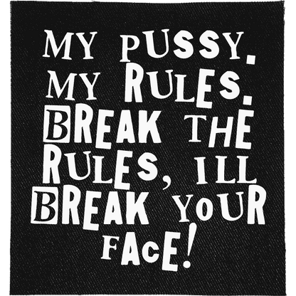 My Pussy, My Rules Patch image 0