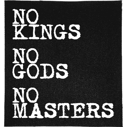 No Gods, No Kings, No Masters Patch image 0
