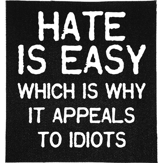 Hate is Easy Patch image 0