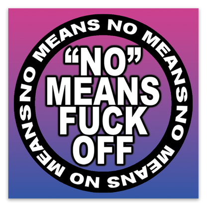 No Means No Stickers