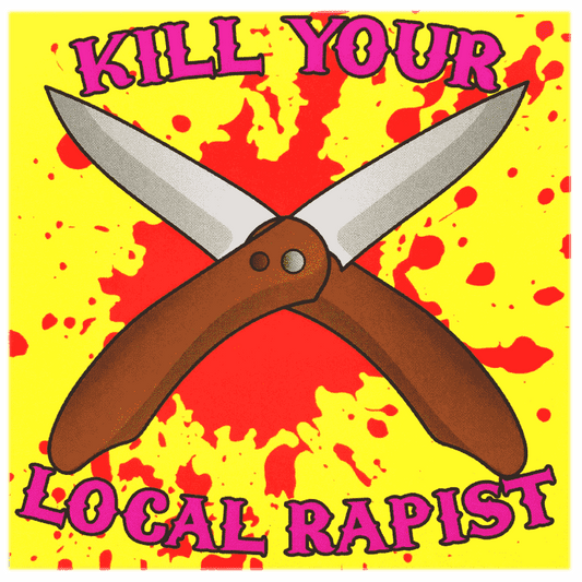 Kill Your Local Rapist Stickers image 0