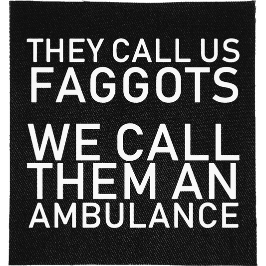 Call us Faggots Patch image 0