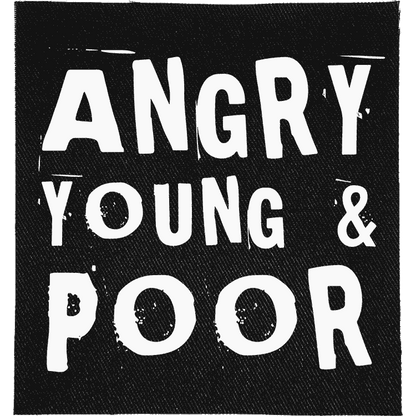 Angry, Young and Poor Patch image 0