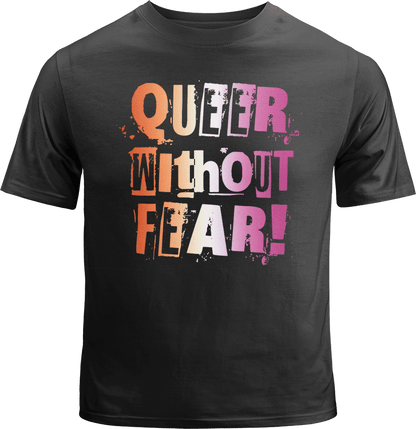 Lesbian Queer Without Fear Shirt image 0