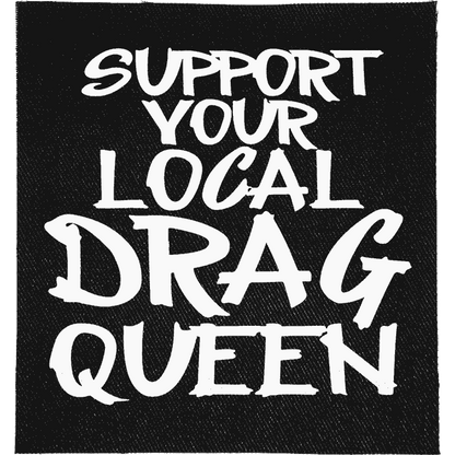 Local Drag Queen Patch image 0