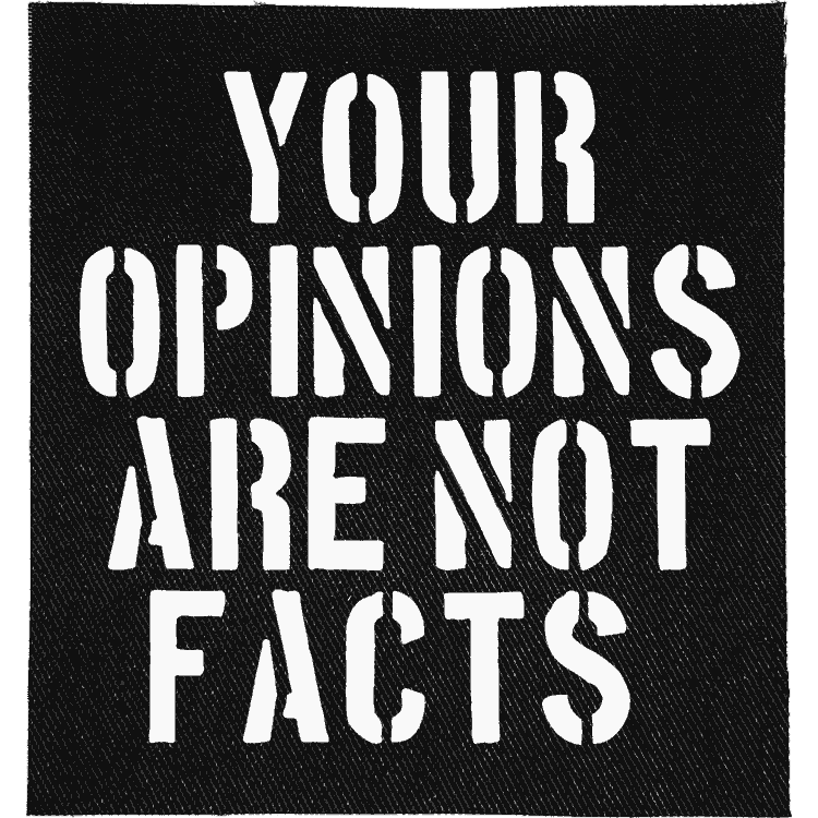 Opinions are not Facts Patch image 0