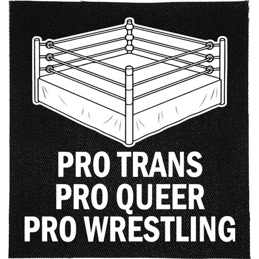 Pro Trans, Pro Queer, Pro Wrestling Patch image 0