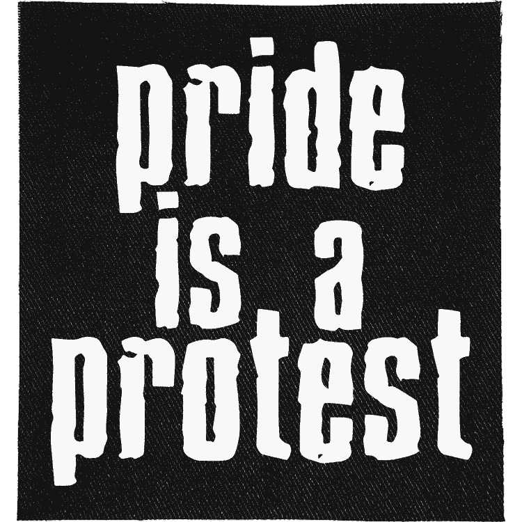 Pride is a Protest Patch image 0