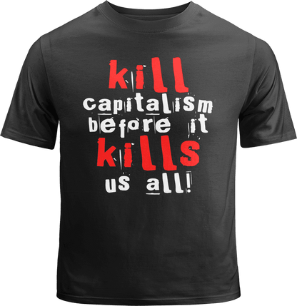 Kill Capitalism Shirt image 0