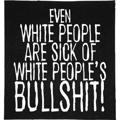 White People's Bullshit Patch image 0