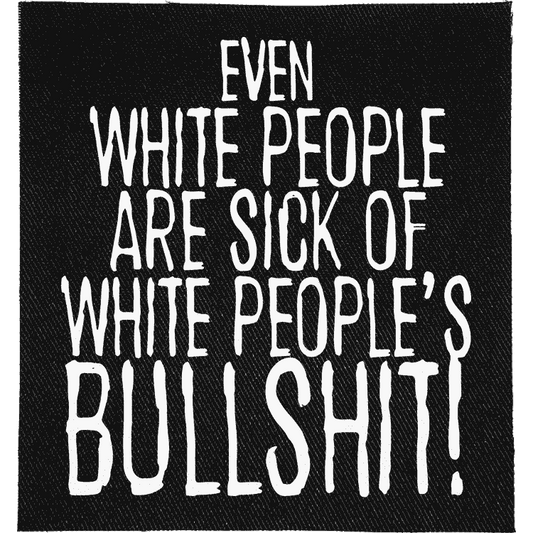 White People's Bullshit Patch image 0
