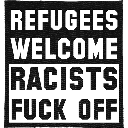 Racists Fuck Off Patch image 0