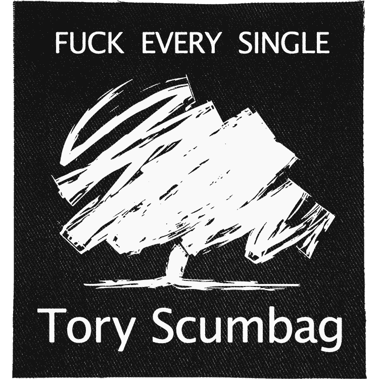 Tory Scumbag Patch image 0