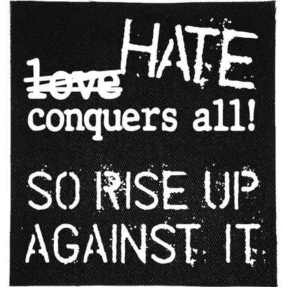 Hate Conquers All Patch image 0